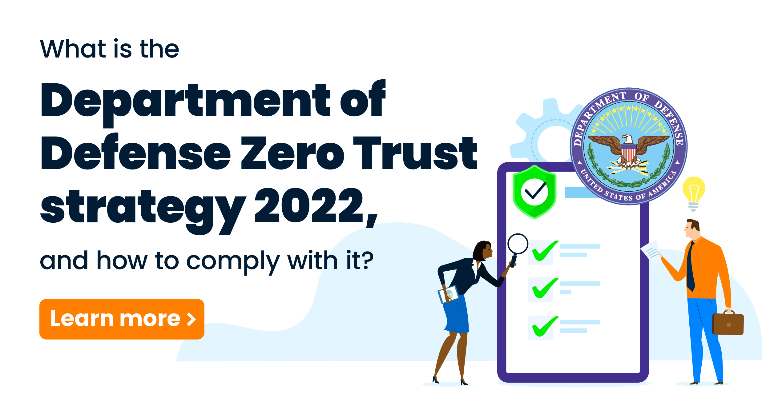 What is the Department of Defense Zero Trust strategy 2022, and how to